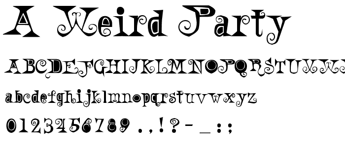 A Weird Party font